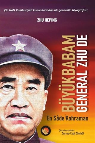 Büyükbabam General Zhu De