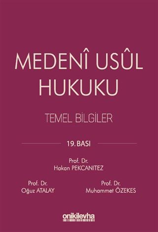 Medeni Usul Hukuku Temel Bilgiler