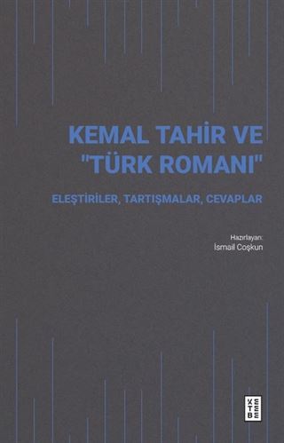 Kemal Tahir ve 'Türk Romanı'