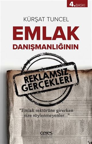 Emlak Danışmanlığının Reklamsız Gerçekleri