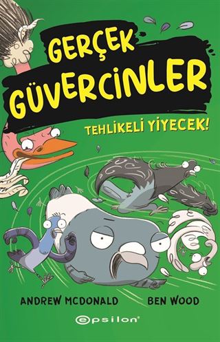 Gerçek Güvercinler 2 / Tehlikeli Yiyecek!