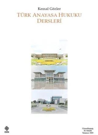 Türk Anayasa Hukuku Dersleri