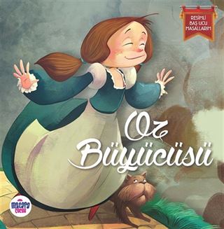 Oz Büyücüsü / Resimli Baş Ucu Masallarım