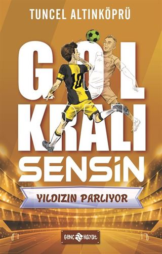 Gol Kralı Sensin 2 / Yıldızın Parlıyor