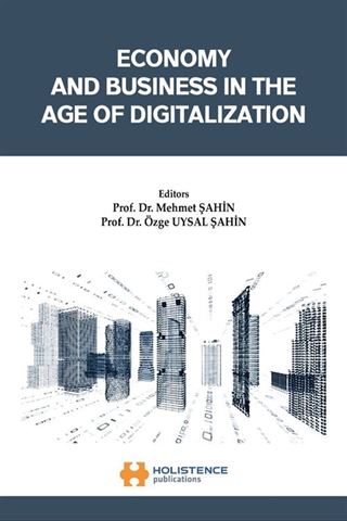 Economy and Business in the Age of Digitalization