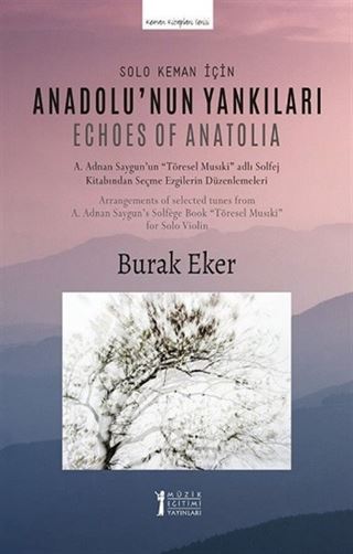 Solo Keman İçin 'Anadolu'nun Yankıları'