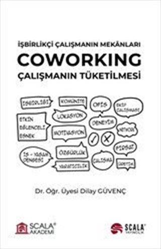 İşbirlikçi Çalışmanın Mekanları