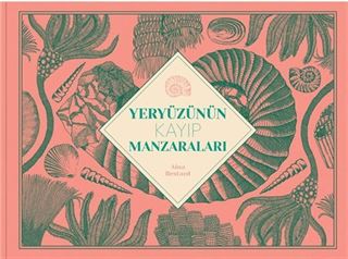 Yeryüzünün Kayıp Manzaraları