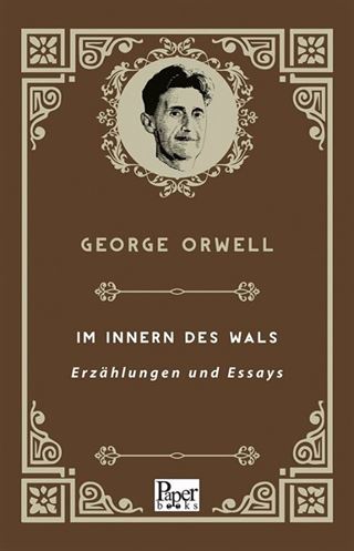 Im Innern Des Wals Erzählungen Und Essays