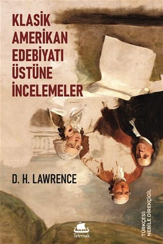 Klasik Amerikan Edebiyatı Üstüne İncelemeler