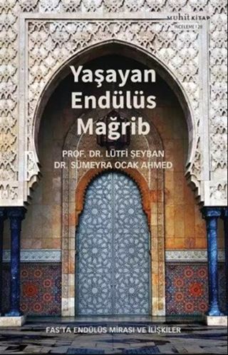 Yaşayan Endülüs Mağrib