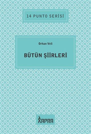 Bütün Şiirleri / 14 Punto Serisi