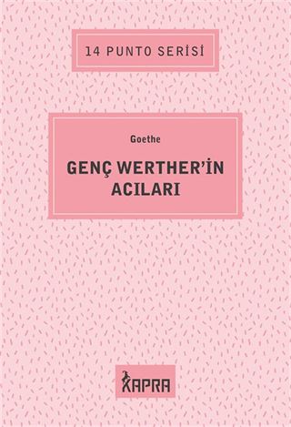 Genç Werther'in Acıları / 14 Punto Serisi