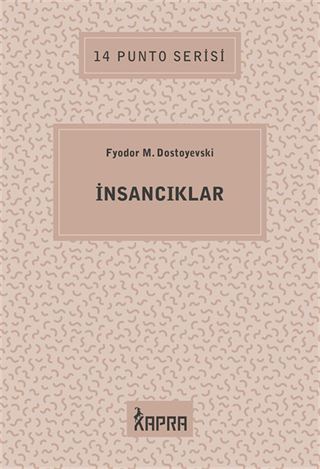 İnsancıklar / 14 Punto Serisi