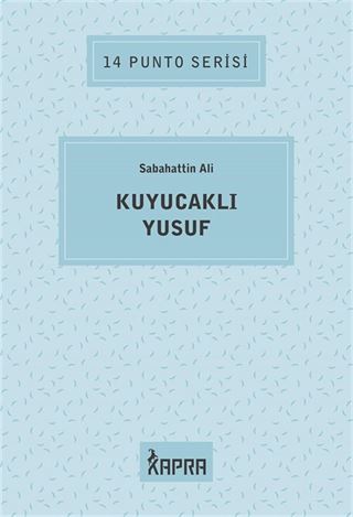 Kuyucaklı Yusuf / 14 Punto Serisi