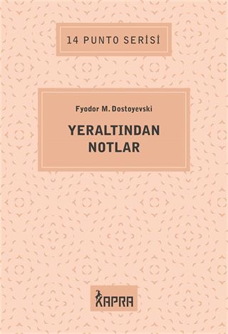 Yeraltından Notlar / 14 Punto Serisi