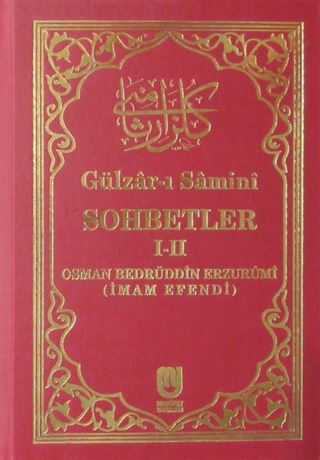 Gülzar-ı Samini-Sohbetler ( 1-2 tek cilt)