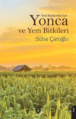 Yonca ve Yem Bitkileri