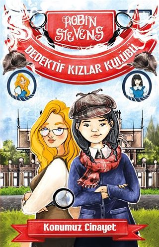 Dedektif Kızlar Kulübü / Konumuz Cinayet