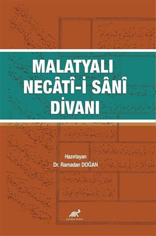 Malatyalı Necati-i Sani Divanı