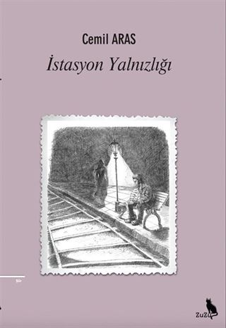 İstasyon Yalnızlığı