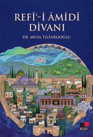 Refi-i Âmidi Divanı