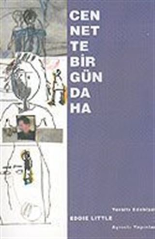 Cennette Bir Gün Daha