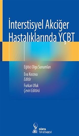 İnterstisyel Akciğer Hastalıklarında YÇBT: Eğitici Olgu Sunumları