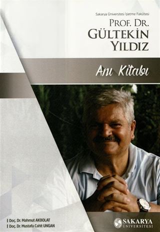 Prof. Dr. Gültekin Yıldız Anı kitabı