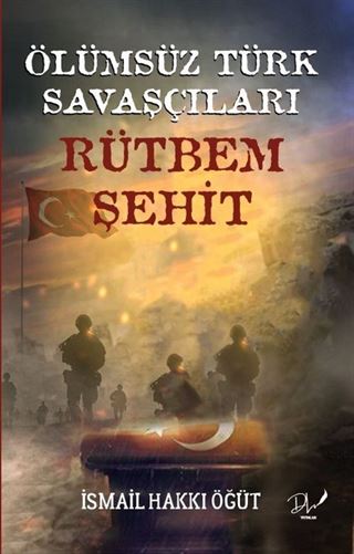 Ölümsüz Türk Savaşçıları