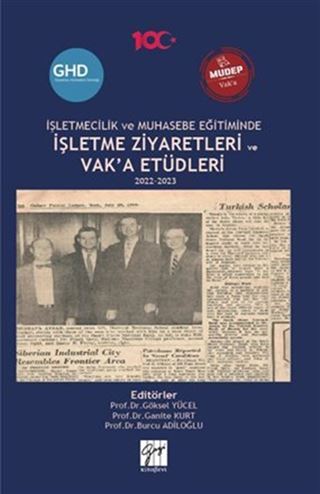 İşletmecilik ve Muhasebe Eğitiminde İşletme Ziyaretleri ve Vak'a Etüdleri 2022-2023