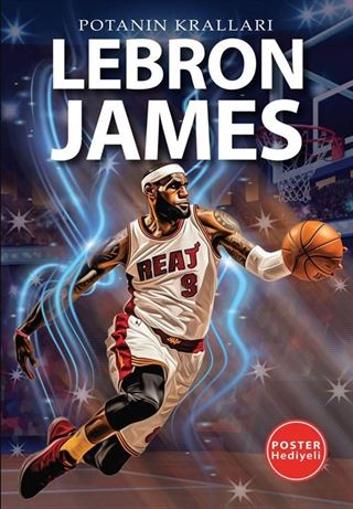 Lebron James / Potanın Kralları Serisi