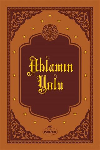 Ablamın Yolu (Deri Cilt)