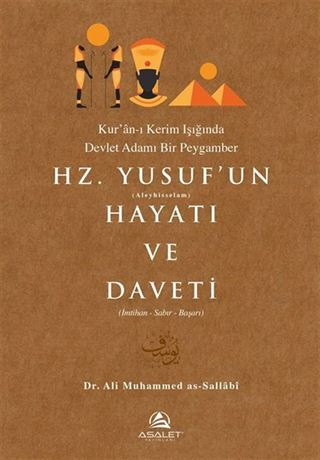 Hz. Yusuf'un Hayatı ve Daveti