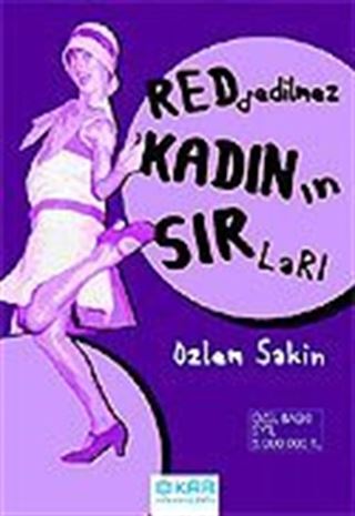 Reddedilmez Kadının Sırları
