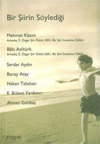 Bir Şiirin Söylediği: Bir Şiiri İnceleme Ödülü