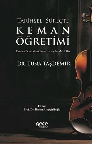Tarihsel Süreçte Keman Öğretimi