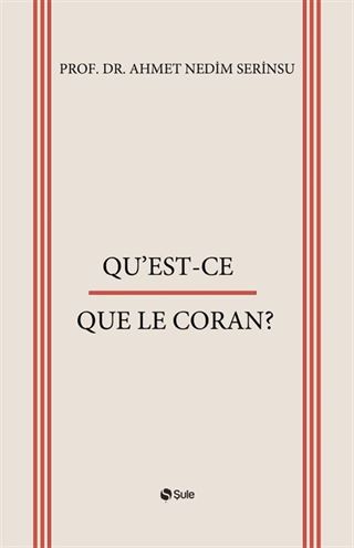 Qu'est-Ce Que Le Coran?