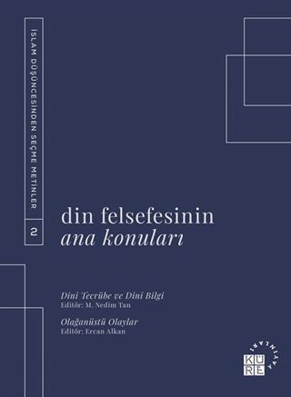 Din Felsefesinin Ana Konuları Cilt 2