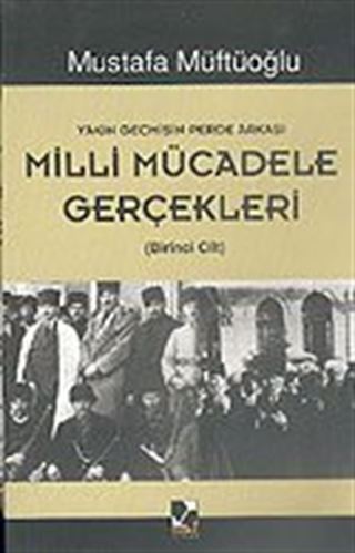 Milli Mücadele Gerçekleri (2 Cilt)