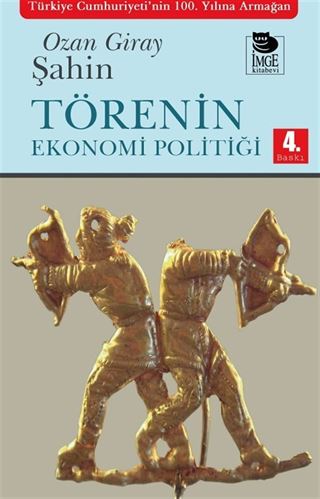 Törenin Ekonomi Politiği