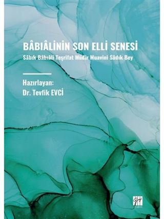 Babialinin Son Elli Senesi