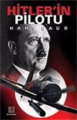 Hitler'in Pilotu