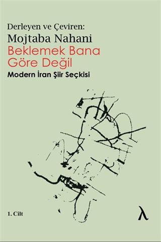 Beklemek Bana Göre Değil