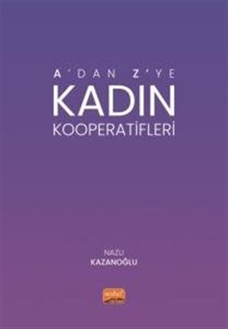 A'dan Z'ye Kadın Kooperatifleri