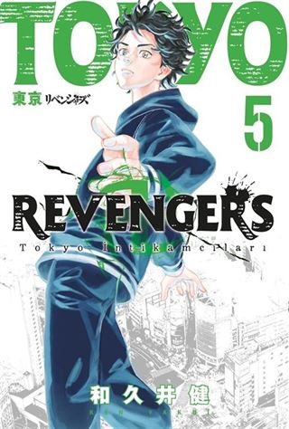 Tokyo Revengers 5. Cilt / Tokyo İntikamcıları