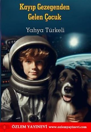 Kayıp Gezegenden Gelen Çocuk