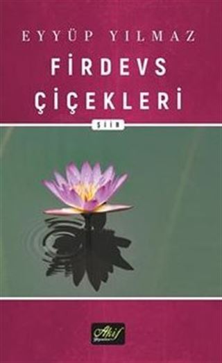 Firdevs Çiçekleri