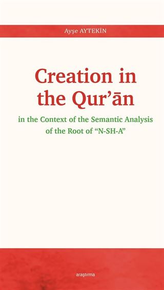 Creation in the Qur'ān