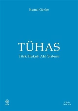 Tühas Türk Hukuk Atıf Sistemi